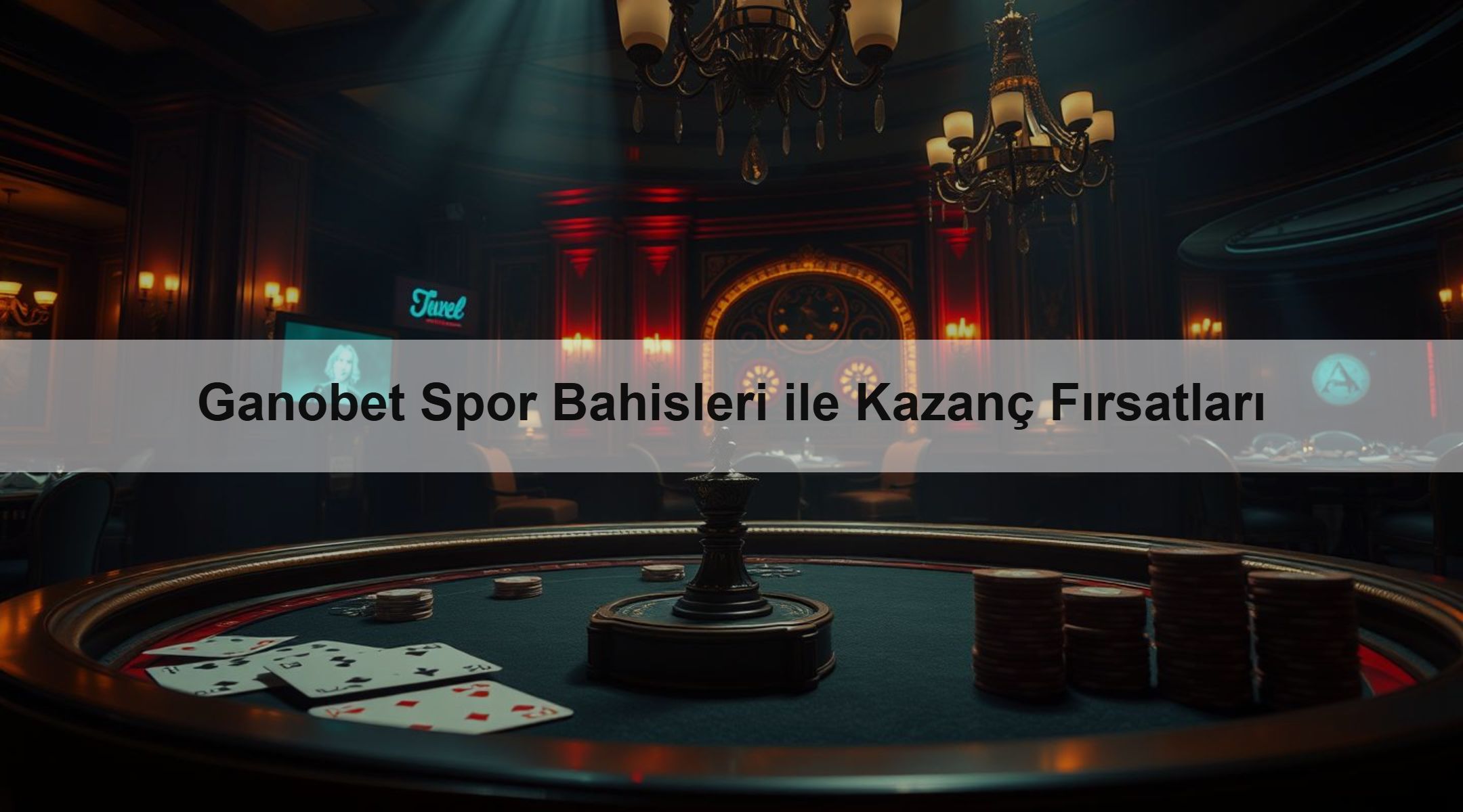 Ganobet Spor Bahisleri ile Kazanç Fırsatları