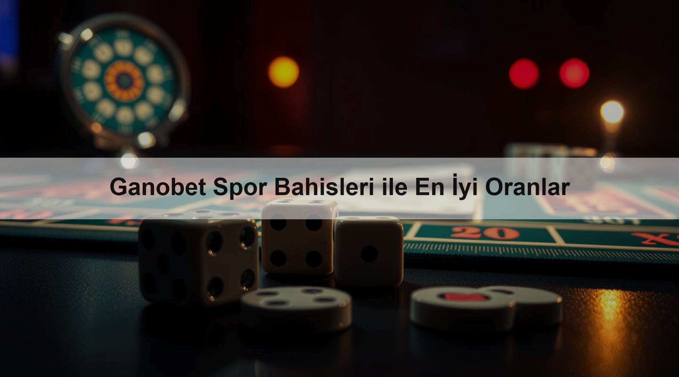 Ganobet Spor Bahisleri ile En İyi Oranlar